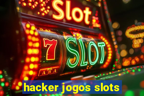 hacker jogos slots